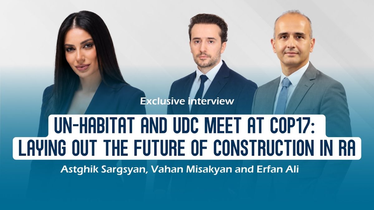 UN-Habitat and UDC meet at Cop17: Laying out the future of construction in Armenia