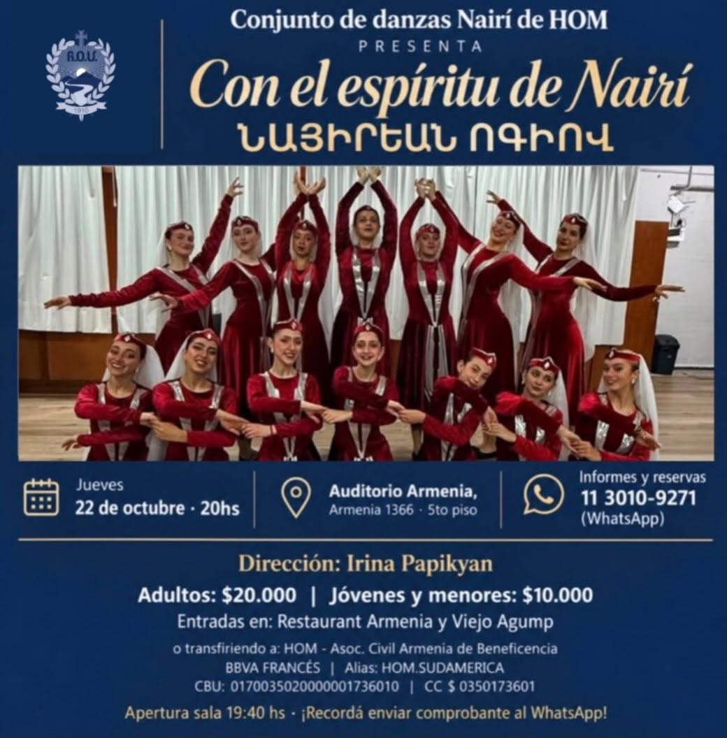 HOY, 22 DE OCTUBRE – 20 HS, EN AUDITORIO ARMENIA: ACTUACIÓN DEL CONJUNTO DE DANZAS NAIRÍ DE HOM.