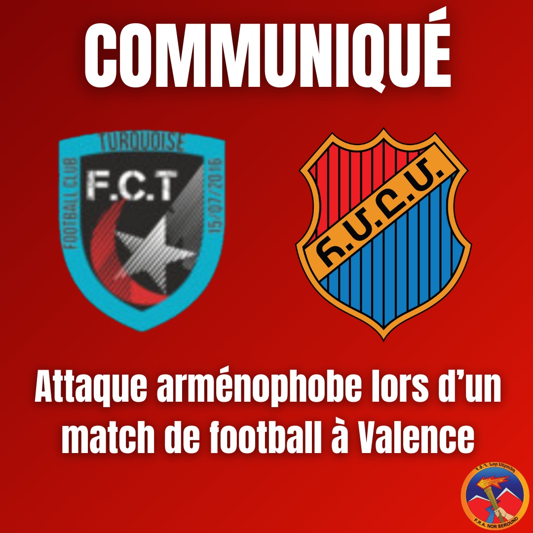 Attaque arménophobe lors d’un match de football à Valence