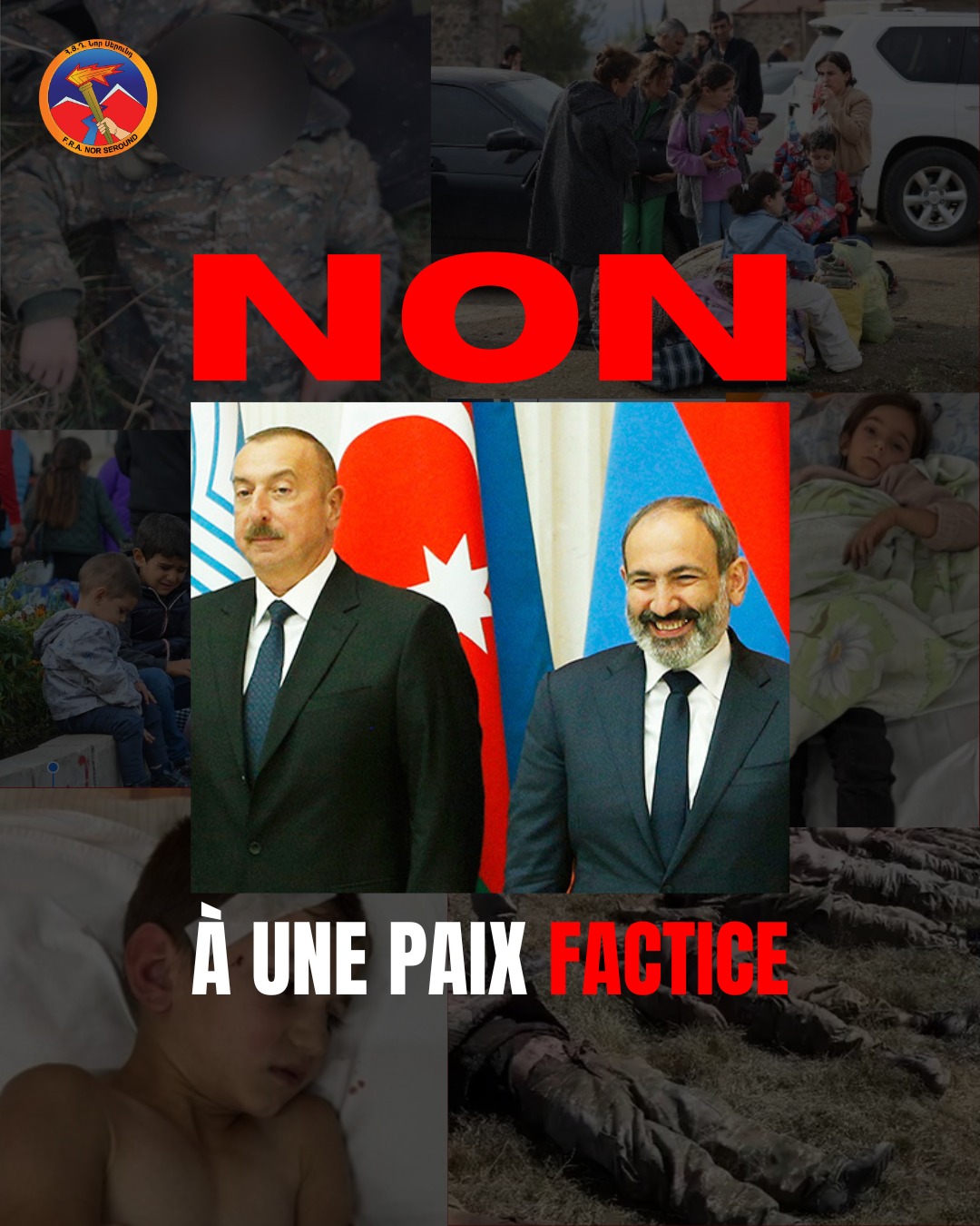 Communiqué de la FRA Nor Seround : Non à une paix factice !