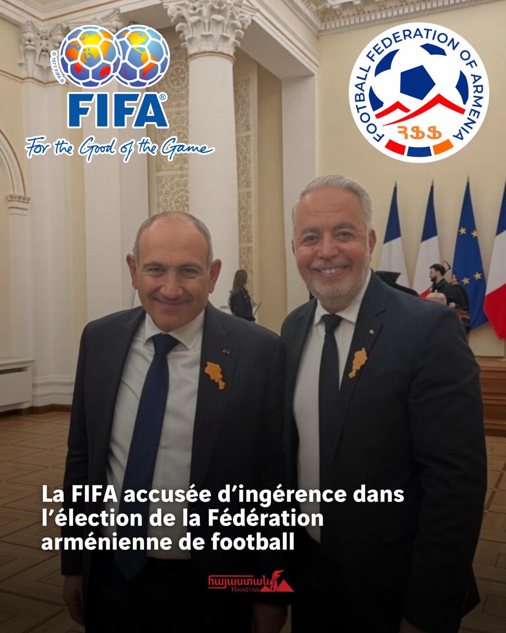 La FIFA accusée d’ingérence dans l’élection de la Fédération arménienne de football