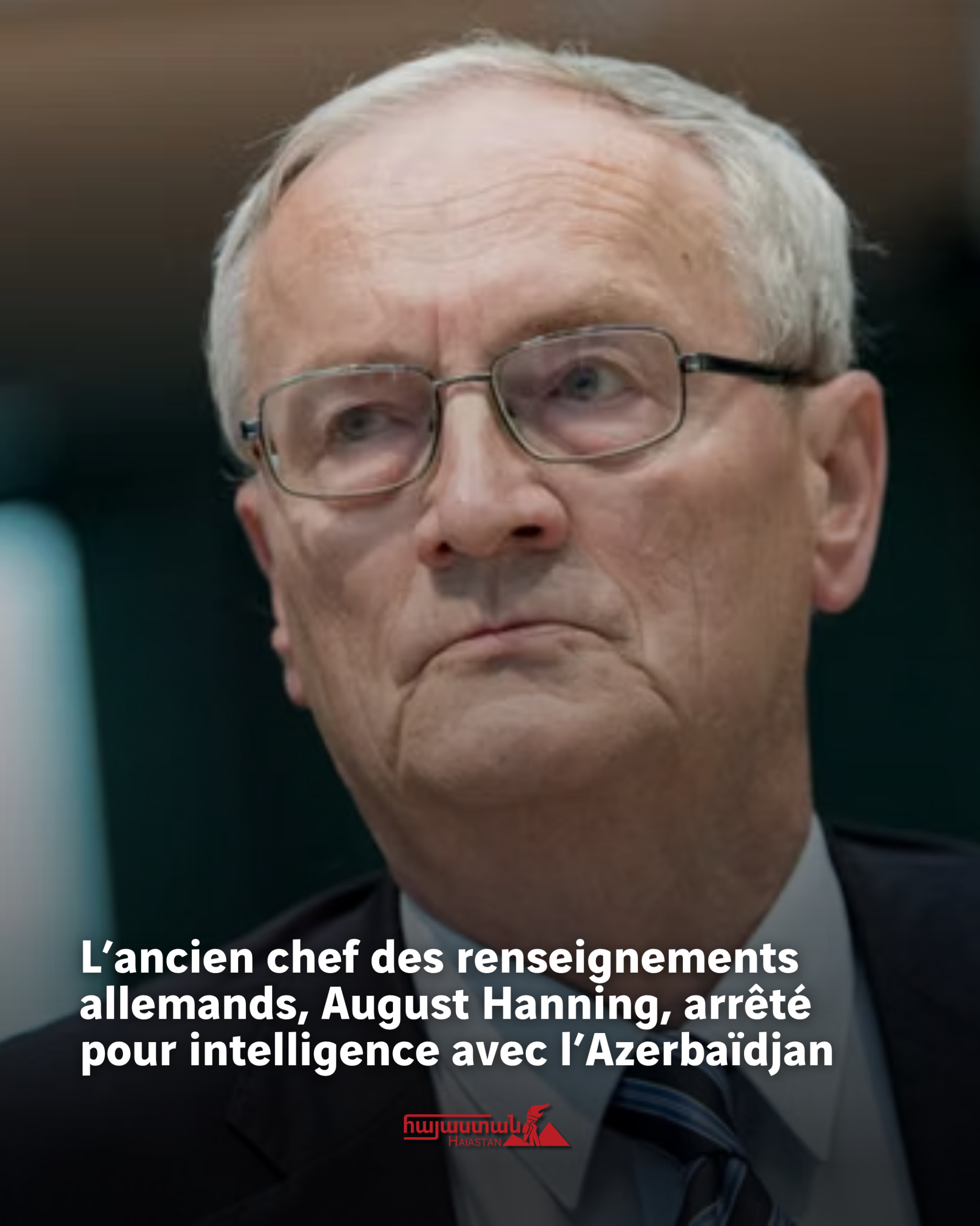 Former German intelligence chief August Hanning arrested for intelligence dealings with Azerbaijan