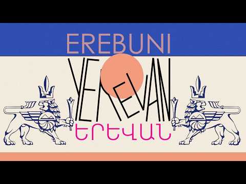 Older Than Rome: The First Erebuni-Yerevan Celebration | Audio Article