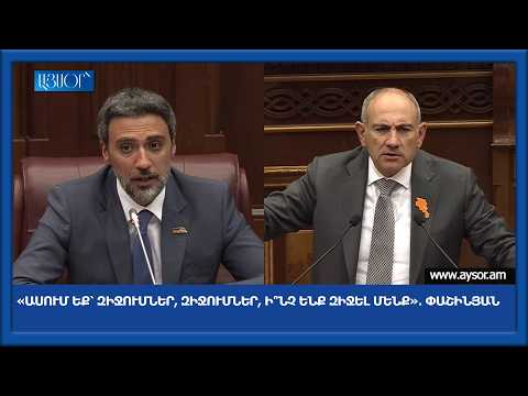 "You say: concessions, concessions, what have we conceded?" Pashinyan