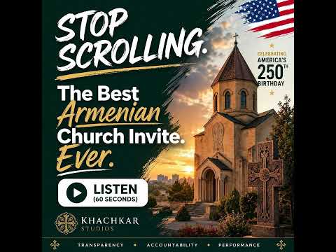 Stop Scrolling Armenian Church Invite