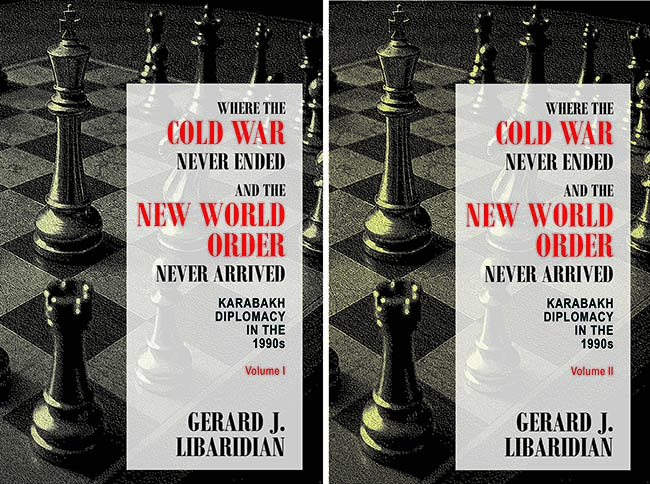 Gerard J. Libaridian’s New Two-Volume Work Examines Karabakh Diplomacy and Missed Opportunities for Peace in the 1990s