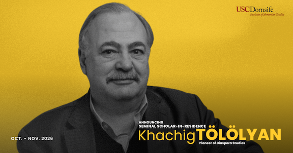 Khachig Tölölyan to Begin Scholars Residency at USC Armenian Institute