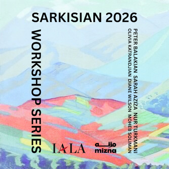 IALA to Feature ‘Authorship Against Authority: Crafting Insurgencies with Sarah Aziza’ in Sarkissian Workshop Series