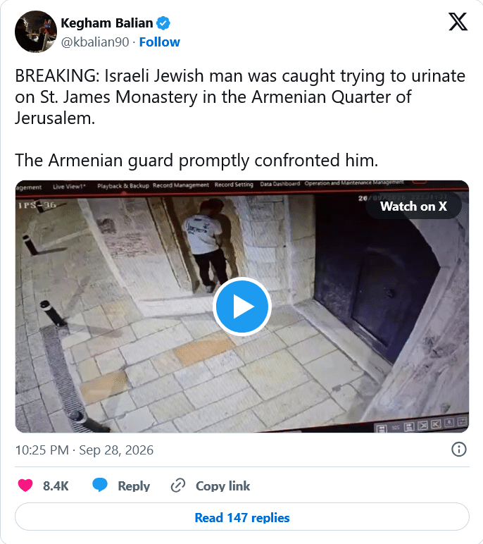 Kegham Balian : Un juif israélien essaie d’uriner sur le monastère Saint-Jacques à Jérusalem