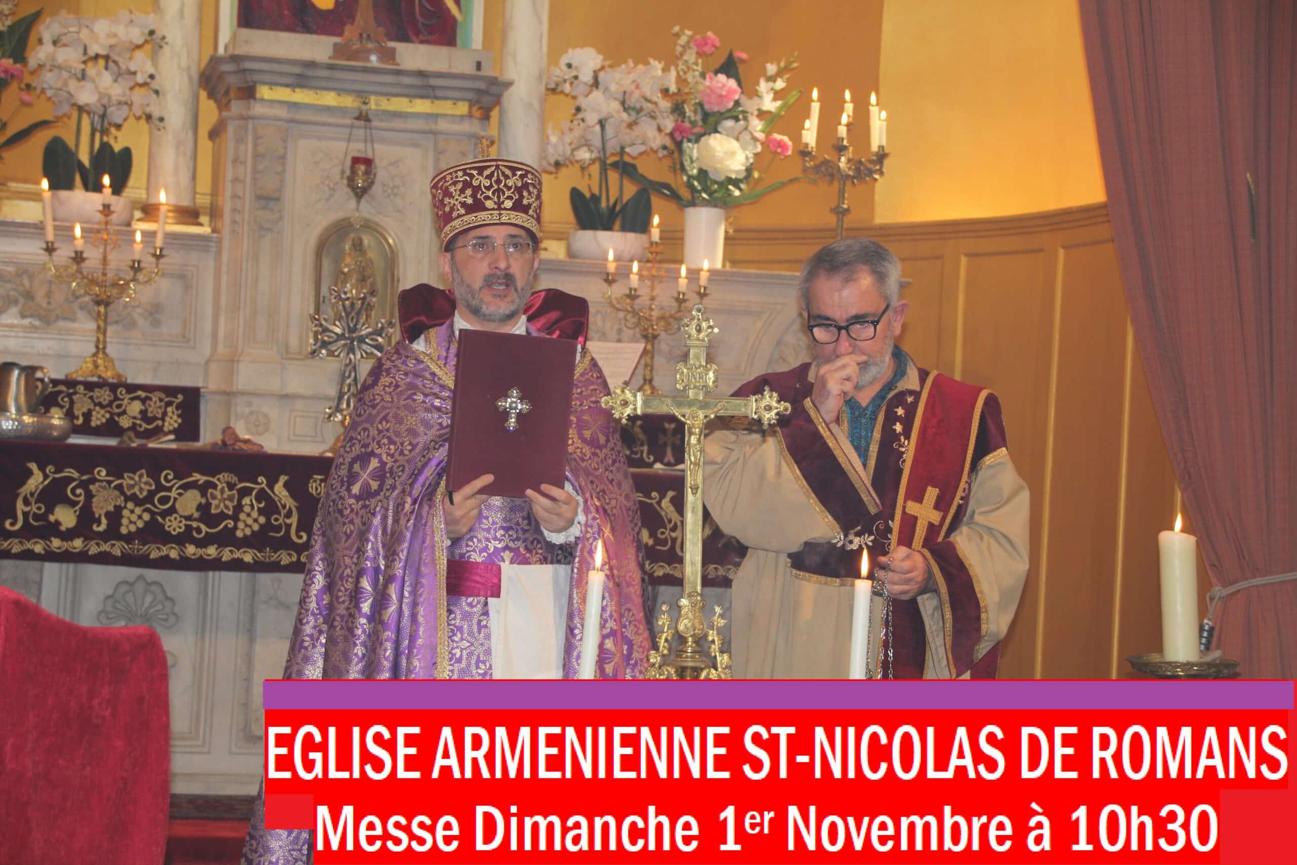 Messe à l’Eglise apostolique arménienne Saint-Nicolas de Romans, Dimanche 1er Novembre (10h30)