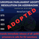 El Parlamento Europeo condenó la represión en Azerbaiyán, exigió la liberación de los prisioneros armenios y pidió sanciones contra el régimen azerbaiyano